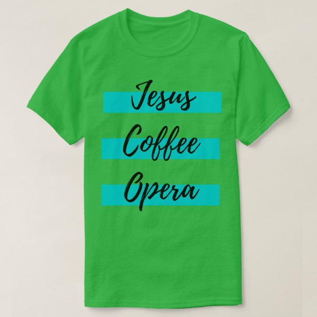 Camiseta Ópera de Jesus Café (Frente do Design)