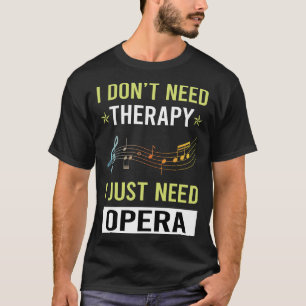 Camiseta Ópera de Terapia