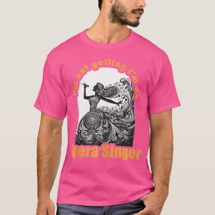 Camiseta Opera Singer
