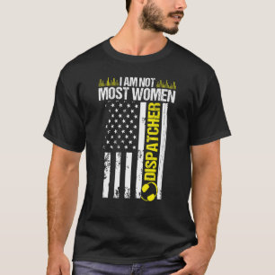 Camiseta Operador 911 Não sou a maioria das mulheres Linha