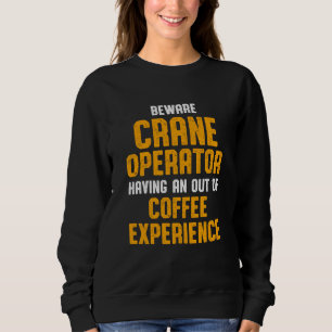 Camiseta Operador Crane Beware Funny Driver