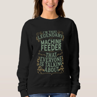 Camiseta Operador da máquina de alimentação - Alimentador l