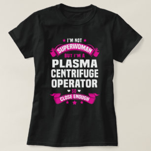 Camiseta Operador de centrífuga de plasma