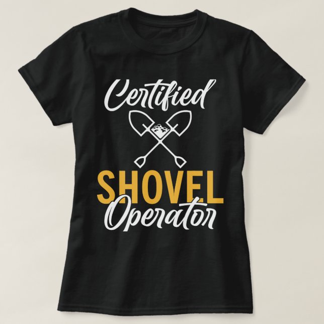 Camiseta Operador de Construção de Pás Certificado (Frente do Design)