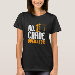 Camiseta Operador de Guindaste Nº 1 Trabalhadores da Constr