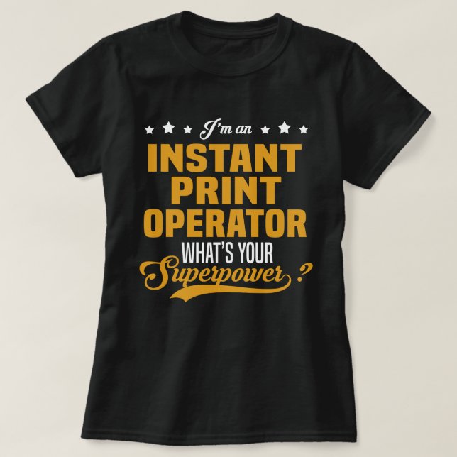 Camiseta Operador de Impressão instantâneo (Frente do Design)