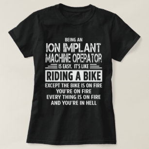 Camiseta Operador de máquina do implante do íon