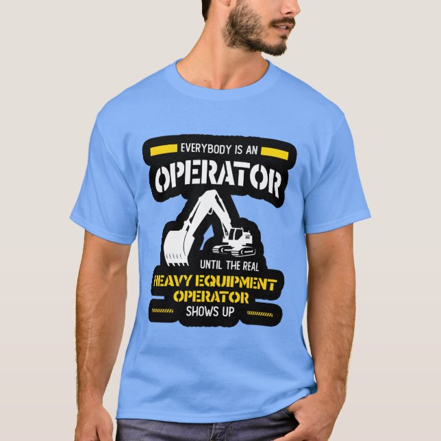 Camiseta Operador operador de equipamento pesado aparece fa (Frente)