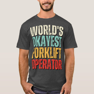 Camiseta Operadora de empilhadeira mais sofisticada do mund