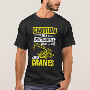 Camiseta Operadores de guindastes pesados Operadores de equ