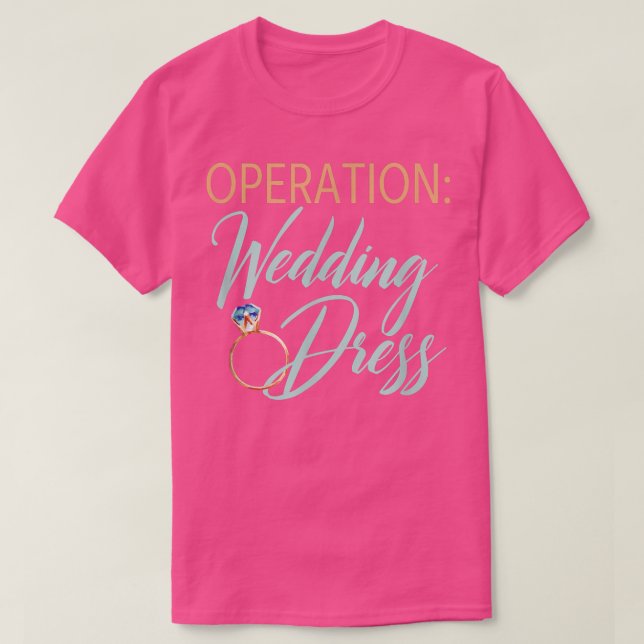 Camiseta Operation Wedding Dress Wedding Workout Fitness Br (Frente do Design)