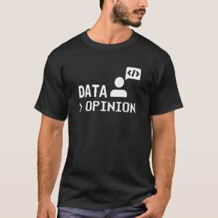 Camiseta Opinião de Dados Ditados Codificador Codificação C