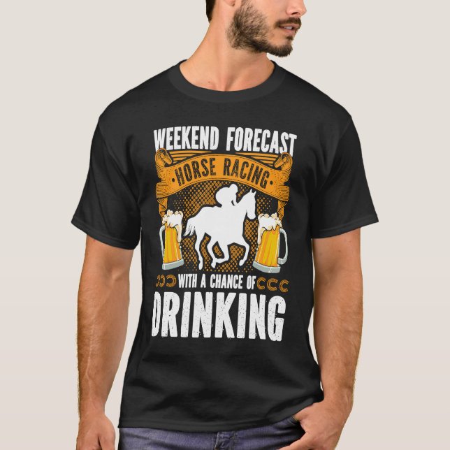 Camiseta Oportunidade de Corrida de Cavalos de Previsão do  (Frente)