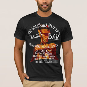 Camiseta Oportunidade de Franquia Trump Fascista Barra Sua