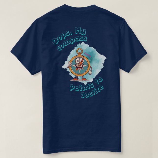 Camiseta Ops, Minha Bússola Aponta para a Justiça (Verso do Design)