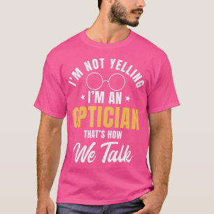 Camiseta Óptica Óptica Óptometristas Médico