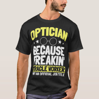 Camiseta Óptico Profissão de Oculista Médico Olho