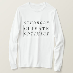 Camiseta Optimista teimoso do clima das alterações