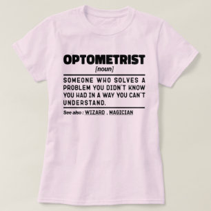 Camiseta Optometria Médica Optometria Optometria Noun