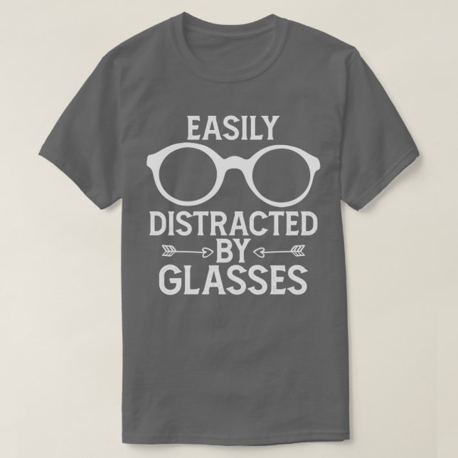 Camiseta Optometrista Engraçado Dizendo Óculos Facilmente D (Frente do Design)