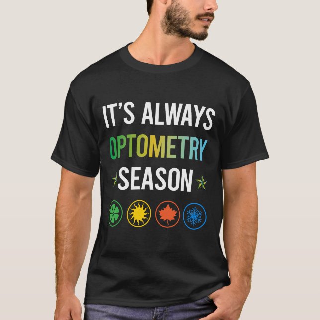 Camiseta Optometrista Engraçado Season Optometry (Frente)
