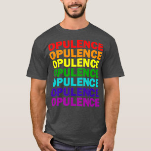Camiseta Opulence Gay Lésbica Queer Drag Queen