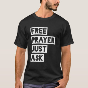 Camiseta Oração Livre Apenas Peça Testemunha
