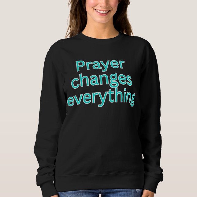 Camiseta Oração muda tudo-dito religioso (Frente)