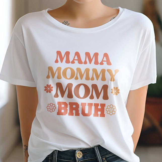 Camiseta Orange Mama Mamãe Mãe Bruh Engraçado Citação (Criador carregado)