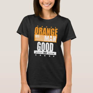 Camiseta Orange Man Good Meme Patriótico Americano