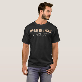 Camiseta Orçamento Superior E AF Atrasado