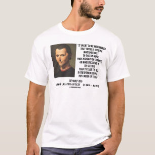 Camiseta Ordem nova de Niccolo Machiavelli de citações da