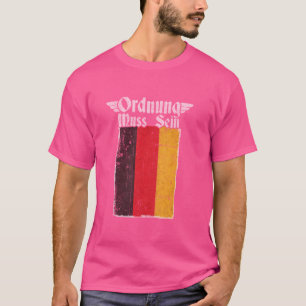 Camiseta Ordnung Muss Sein I Love Germany Alemanha Flag