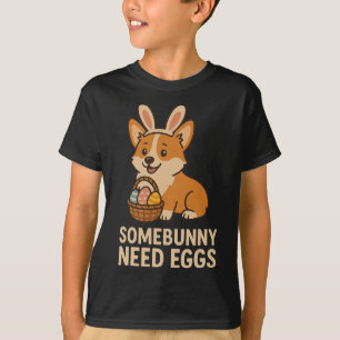 Camiseta Orelhas de Coelho Corgi Algum Coelho Precisa de Ov