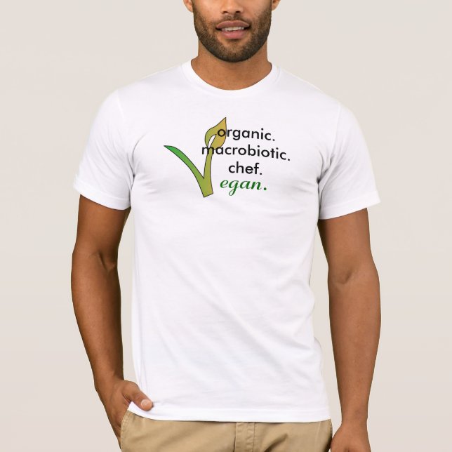 Camiseta organic.macrobiotic.chef., vegan. (Frente)