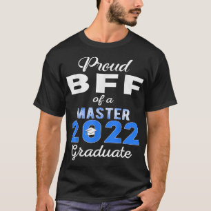 Camiseta Orgulho Bff da Gra da Família de Formandos Mestre 