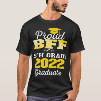 Camiseta Orgulho Bff do Formando 5 2022 Elementar Gr