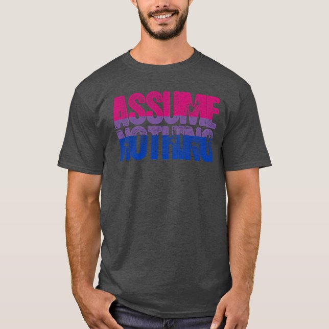 Camiseta Orgulho Bissexual Não Suponha Nada (Frente)