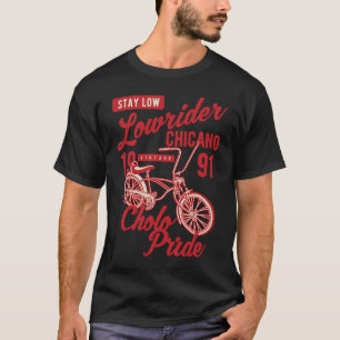 Camiseta Orgulho Cholo Fique Baixo Bicicleta Chicano Lowrid