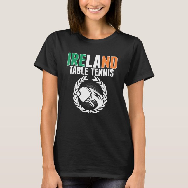 Camiseta Orgulho da Irlanda - Tênis irlandesa Ping Pong Sup (Frente)