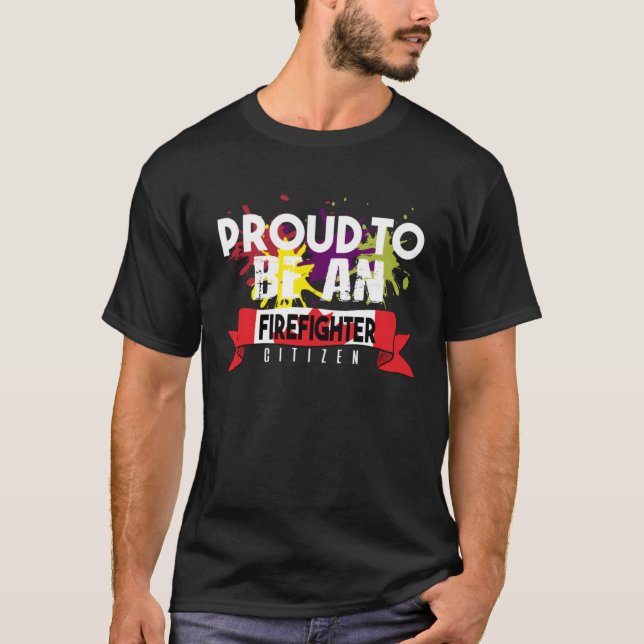 Camiseta Orgulho de bombeiros Profissionais que trabalham (Frente)