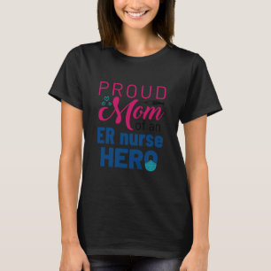 Camiseta Orgulho de Mãe Enfermeira de Emergência Apoio Famí