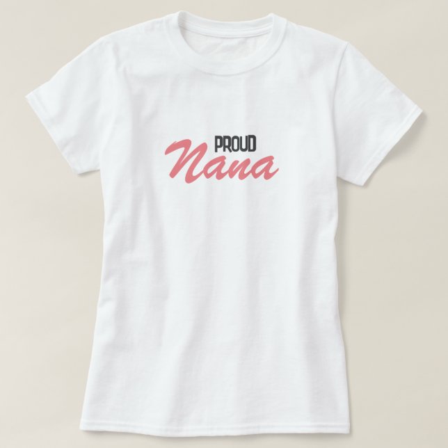 Camiseta Orgulho de Nana (Frente do Design)