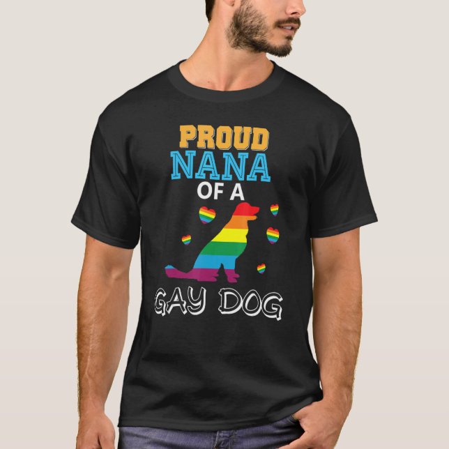 Camiseta Orgulho De Nana De Um Cachorro Gay Lgbt Rainbow (Frente)