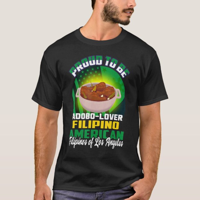 Camiseta Orgulho De Ser Adobo Filipino Americano Los Angele (Frente)