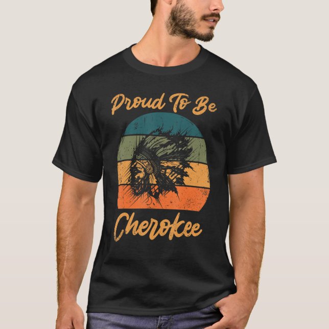 Camiseta Orgulho De Ser Cherokee Nativo Americano (Frente)