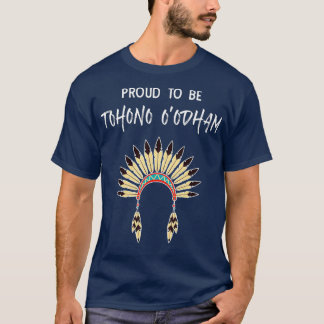 Camiseta Orgulho De Ser Orgulho Nativo Americano Tohono Ood