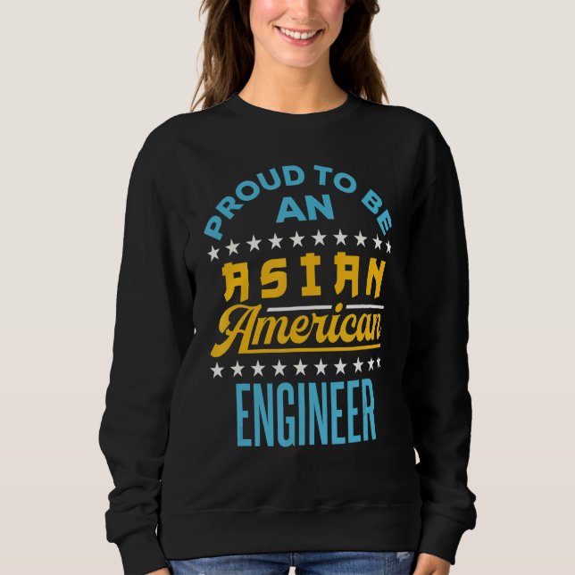 Camiseta Orgulho De Ser Um Engenheiro Asiático Americano Aa (Frente)