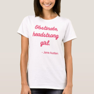 Camiseta Orgulho e Preconceito Citação II - Estilo Fofo