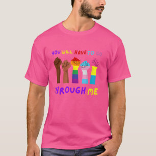 Camiseta Orgulho gay LGBT Você Terá Que Passar Por Mim LGBT